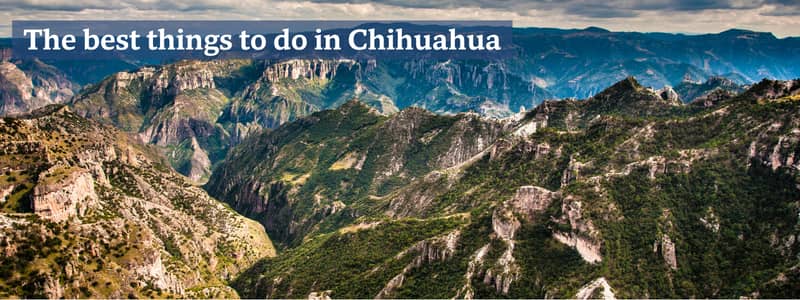 Copper Canyon in Chihuahua, Mexico 