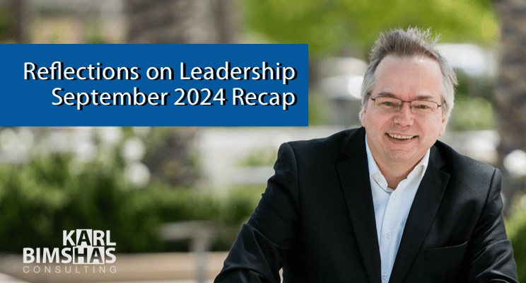 Reflections on Leadership September 2024 Recap