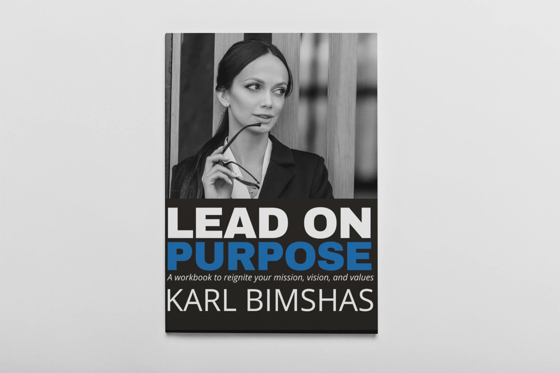 Lead on Purpose Workbook