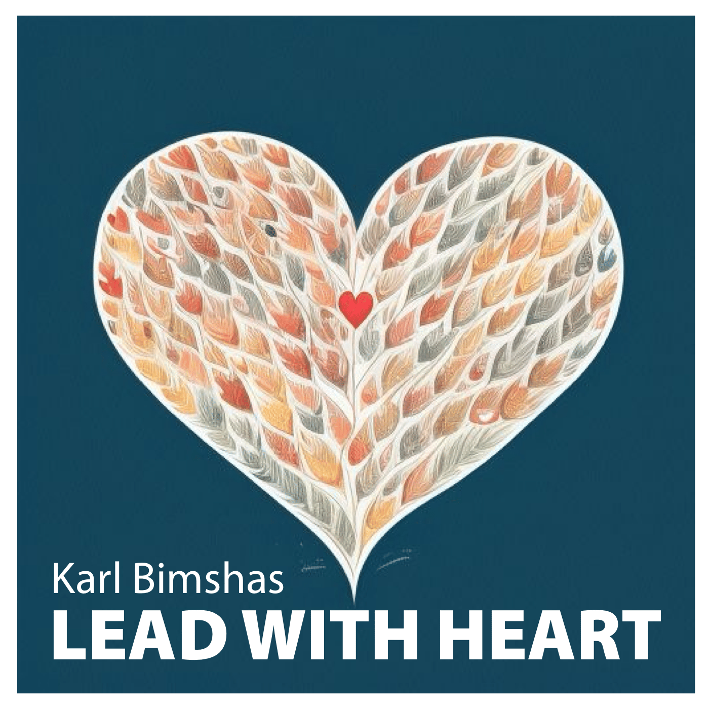 Lead with Heart