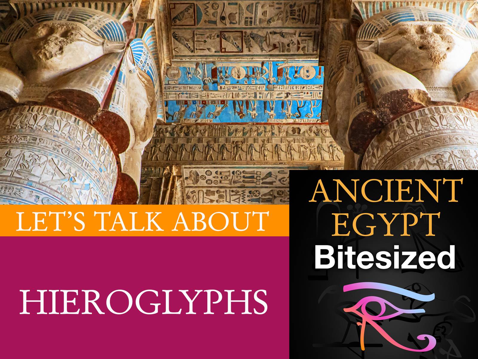 How the Hieroglyphs were deciphered