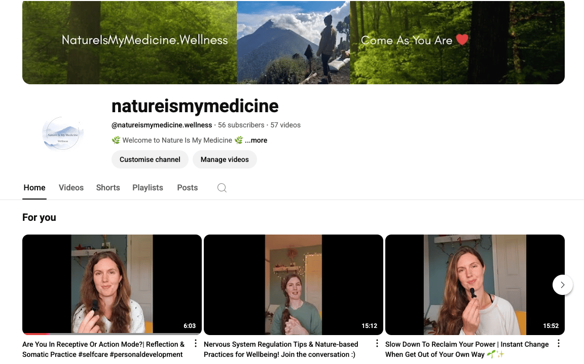 Nature Is My Medicine YouTube Channel