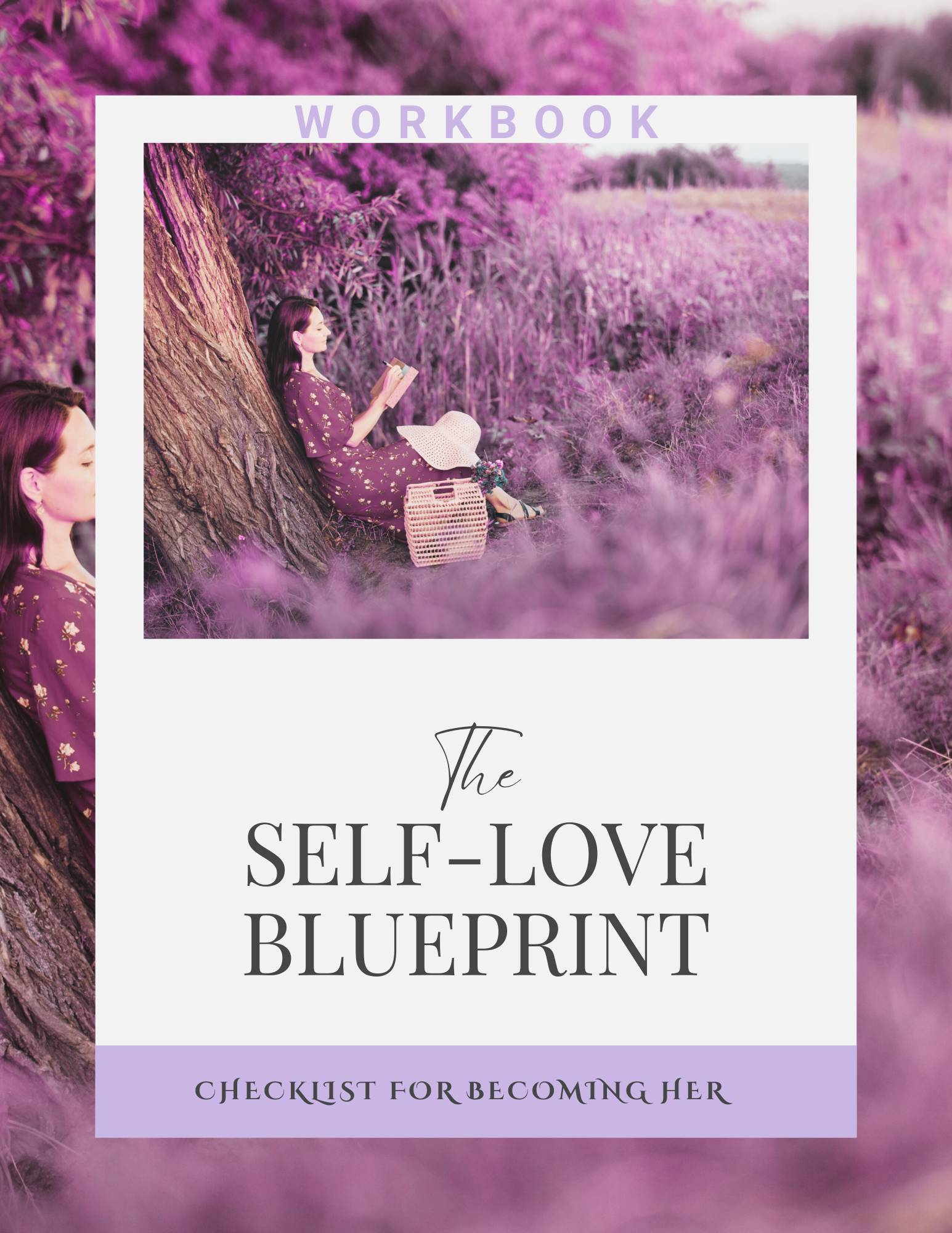 The Self-Love Blueprint  YOUR Checklist for Becoming Her