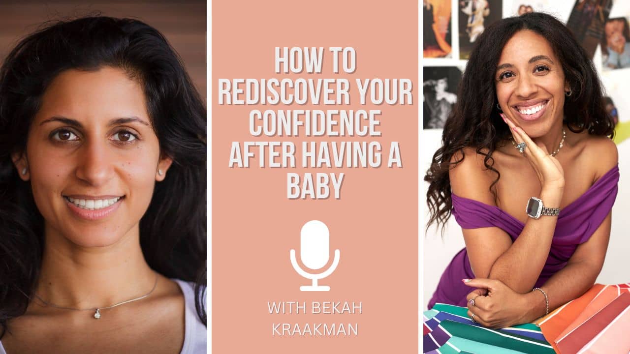 How to rediscover your confidence after having a baby