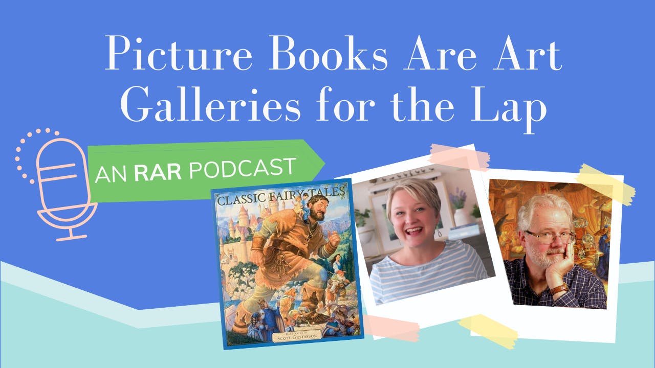 Picture Books Are Art Galleries for the Lap