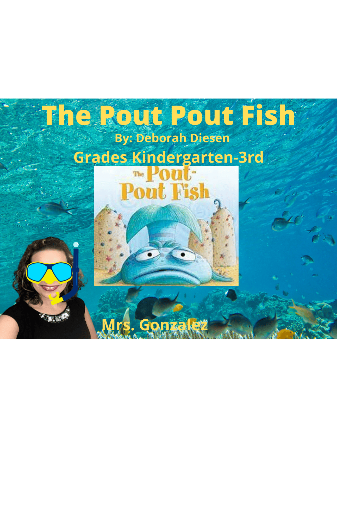 Pout Pout Fish Language Enrichment Class