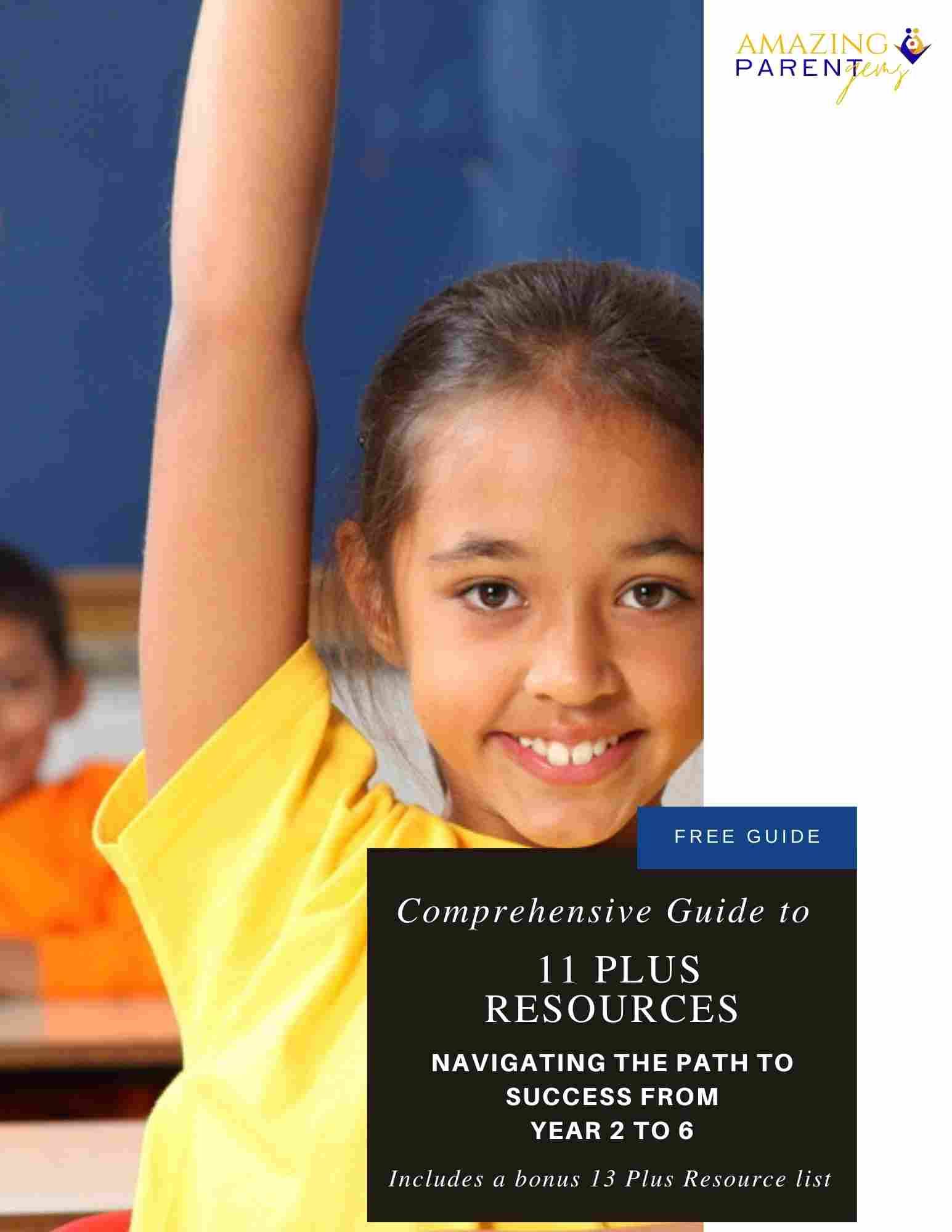 FREE Comprehensive Guide to 11 PLUS Resources for exam success