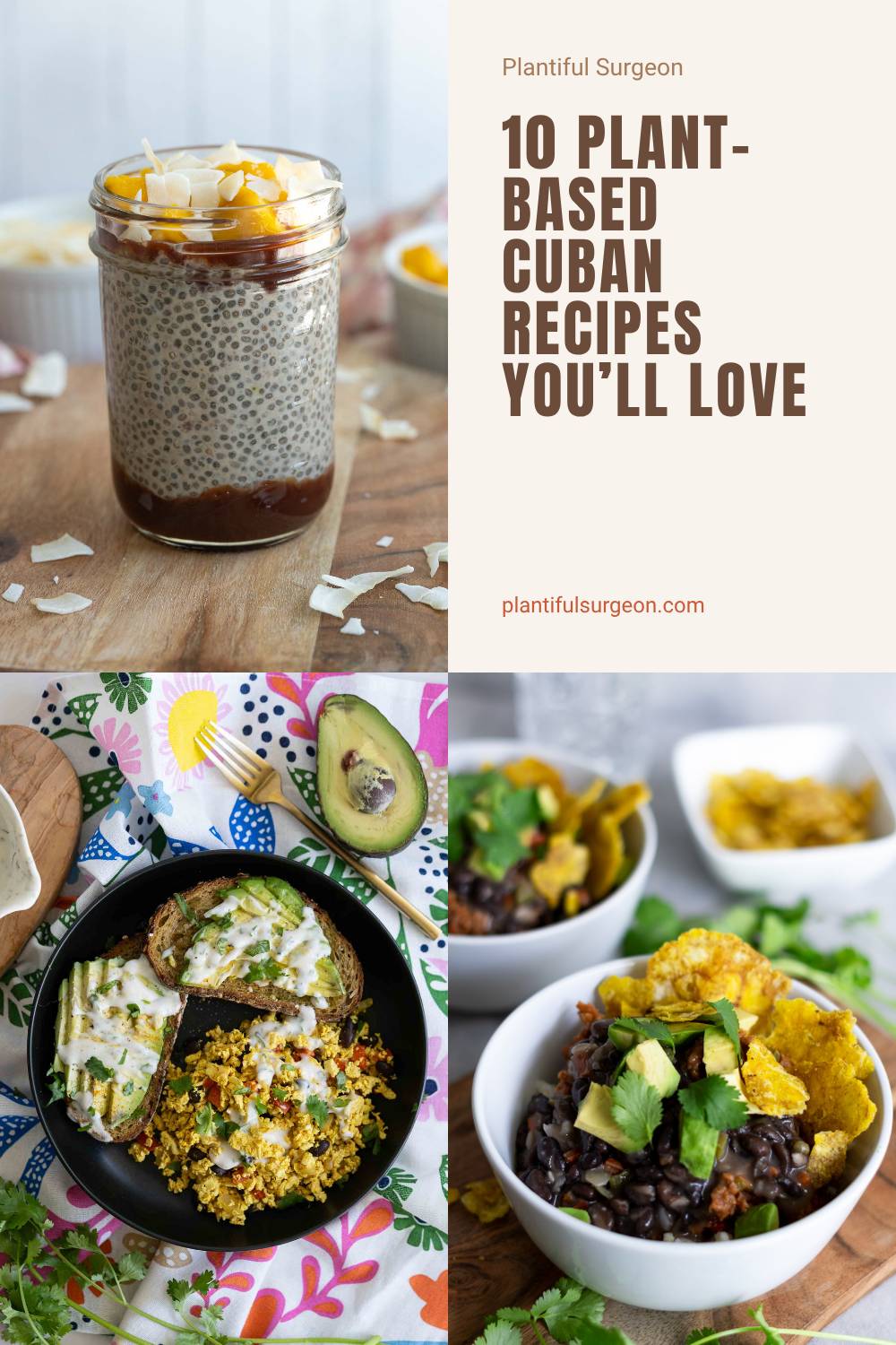 10 Cuban-Inspired Plant-Based Recipes to Love