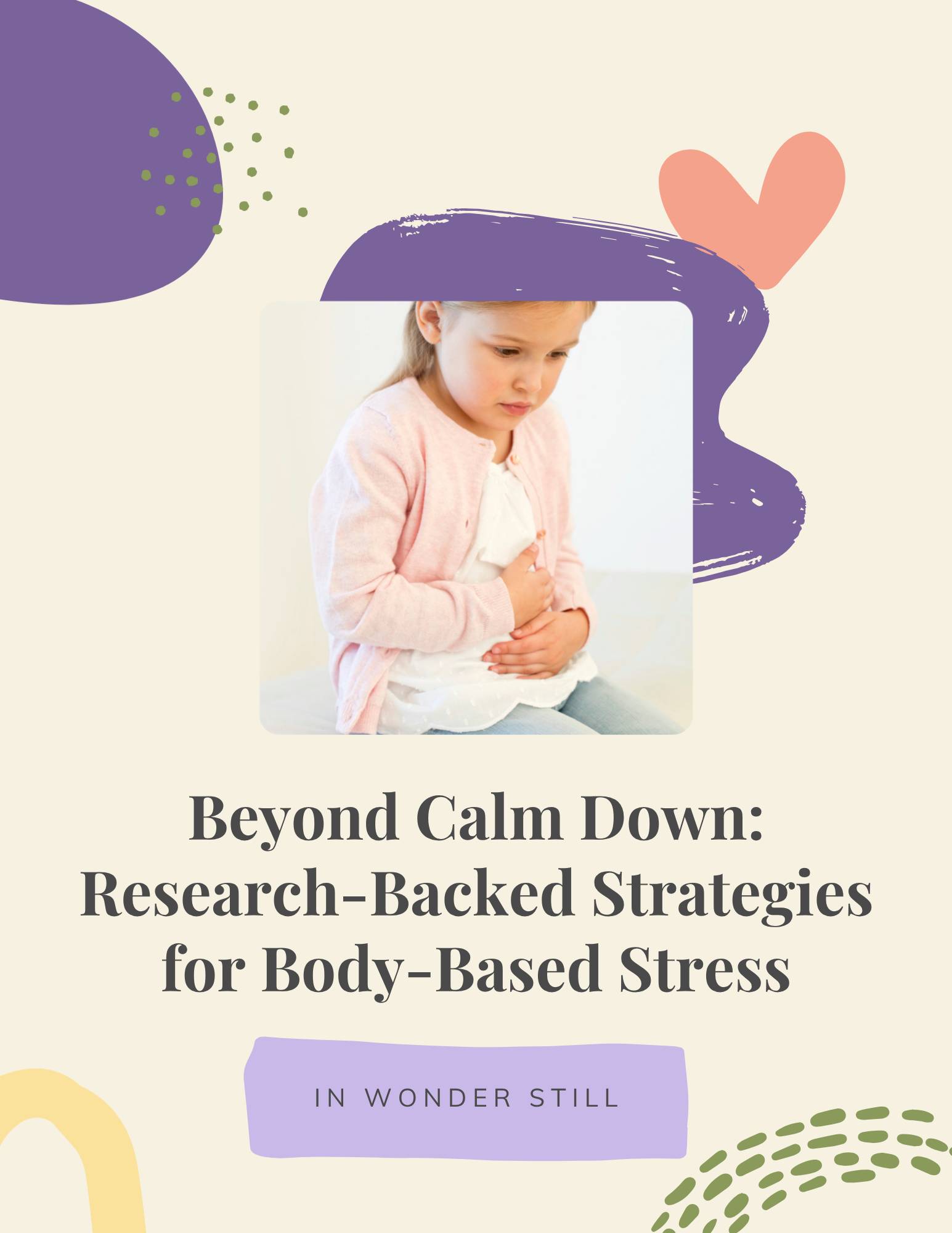 Beyond Calm Down: Research-Backed Strategies for Psychosomatic Symptoms