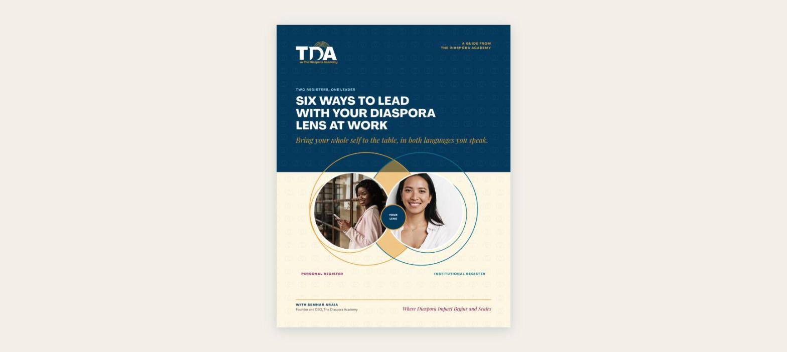 6 Ways to Lead With Your Diaspora Lens at Work cover