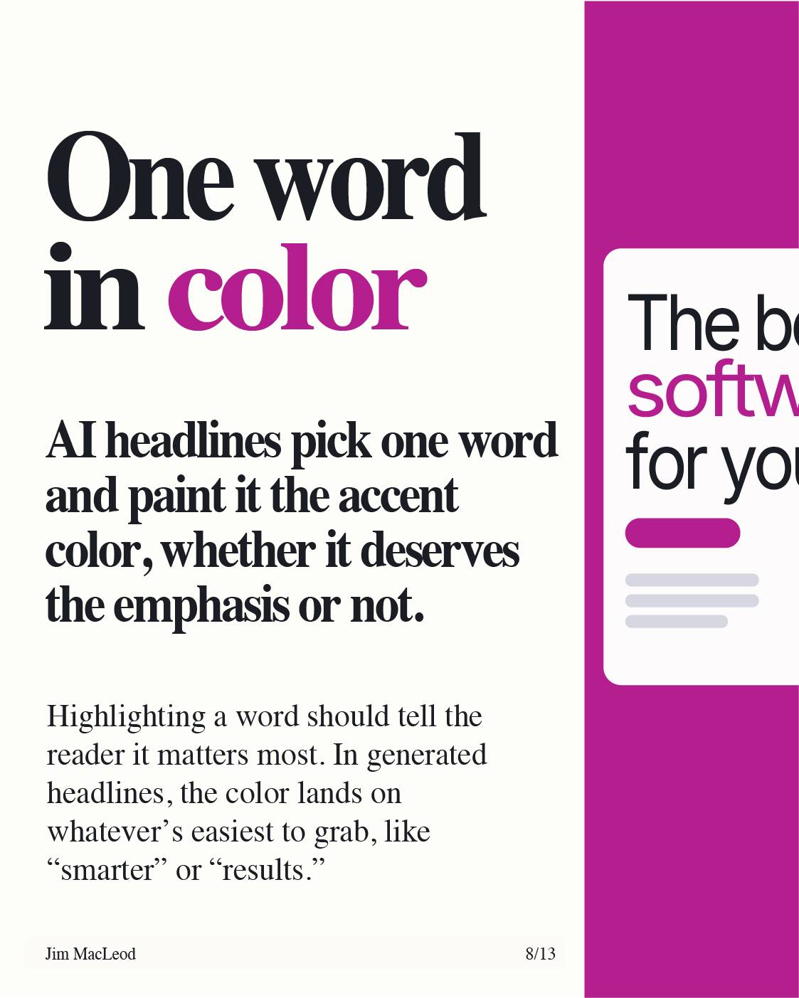 Slide on one word in color, showing a headline with a single word highlighted in the accent color.