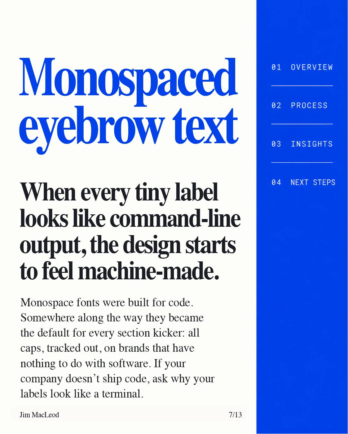 Slide on monospaced eyebrow text, showing numbered all-caps labels set in a code font.