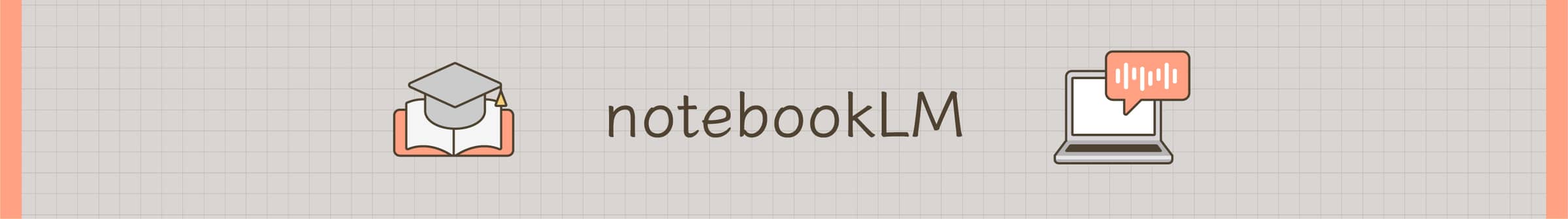 notebookLM​
