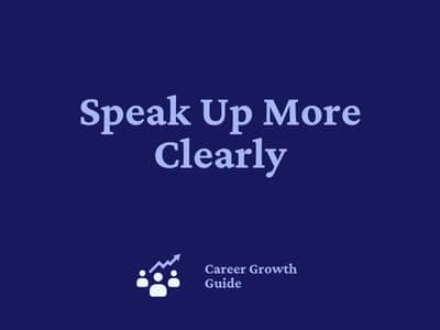 Speak Up More Clearly