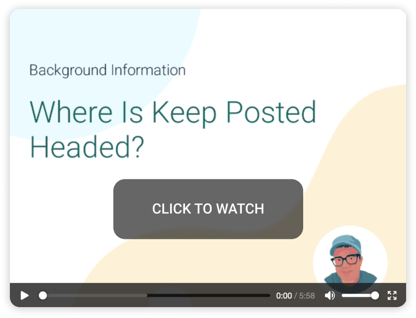 Update Video For Keep Posted