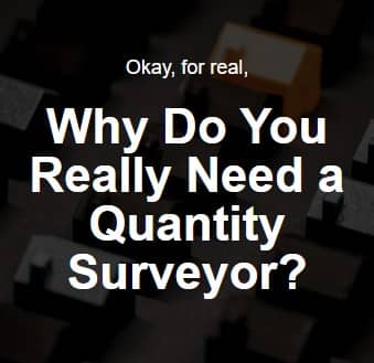 Why do you really need a Quantity Surveyor? [Vantage QS]