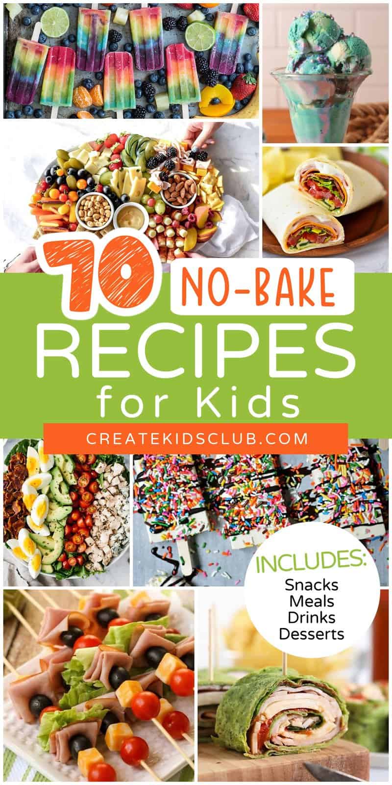 a pin for 70 no bake recipes for kids