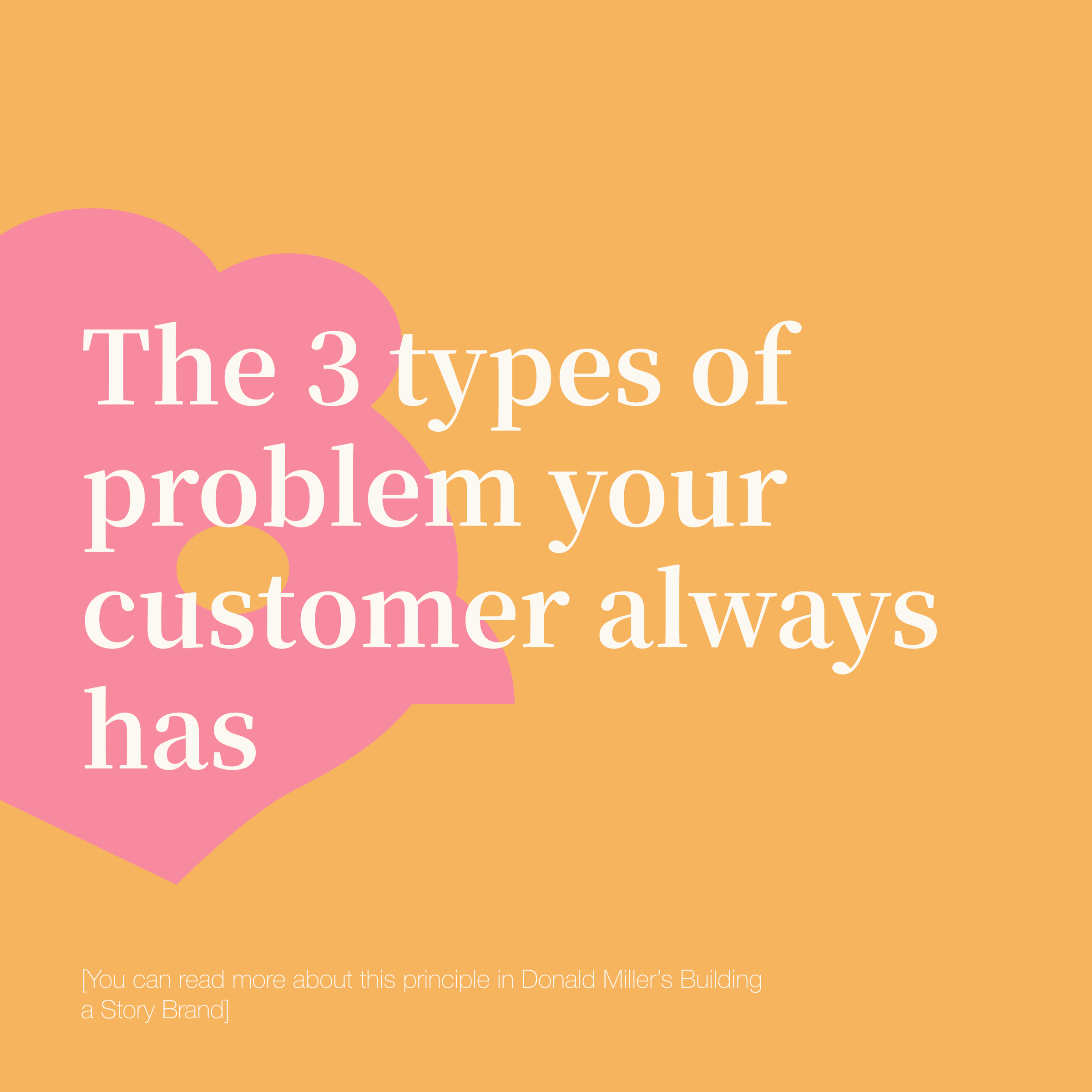 The 3 types of problem your customer always has