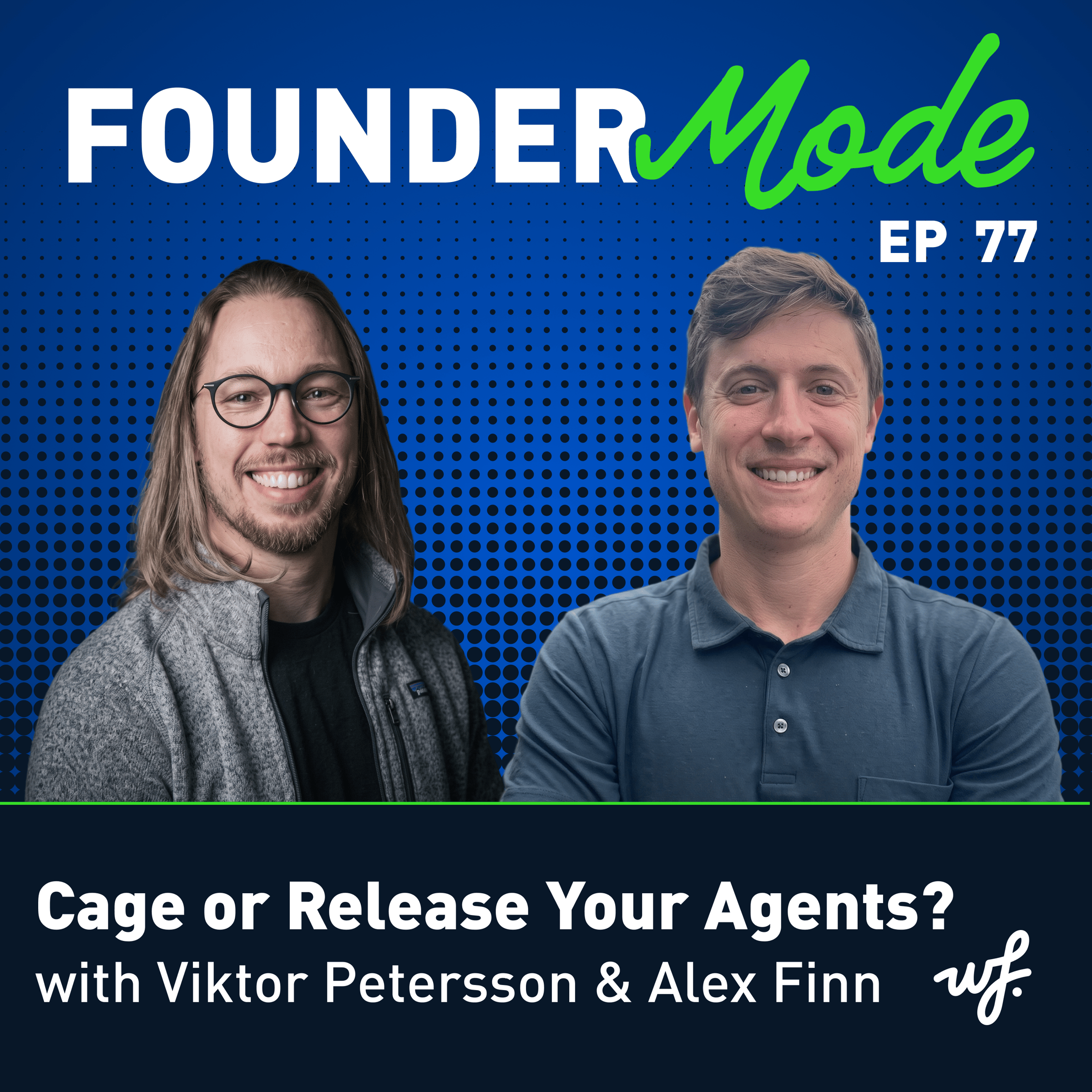 New Founder Mode: how much access should your AI agents get? Plus Pretty Good AI Ep 7 with Gordon Sampson on IT at Planned Parenthood.