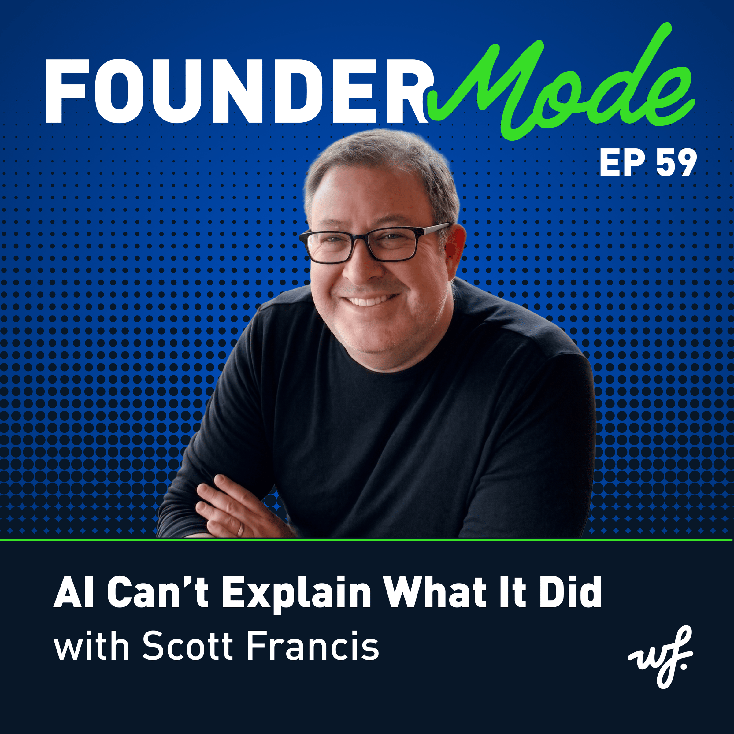 Scott Francis shares lessons from building through cloud, mobile, automation, and AI, and why process still beats technology trends.