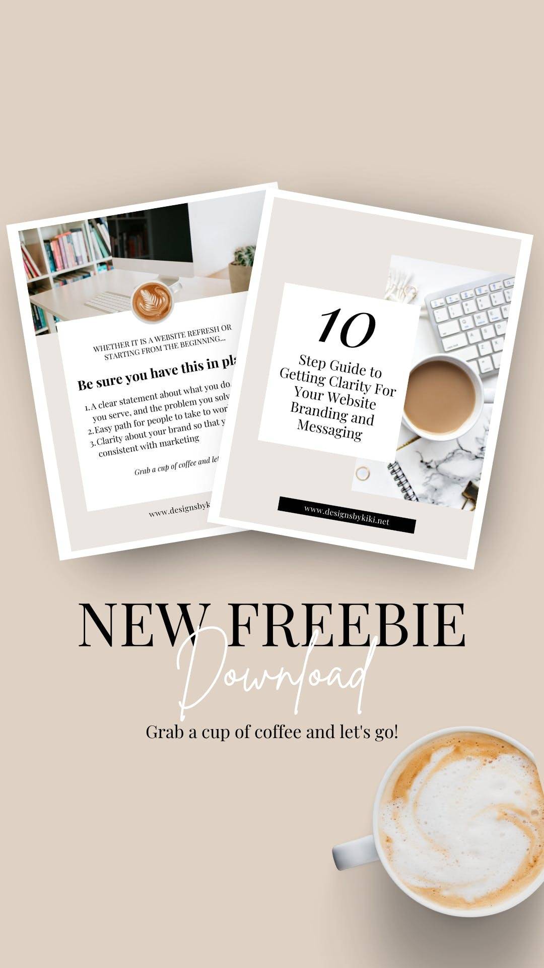 10 Step Guide to Getting Clarity For Your Website Branding And Messaging