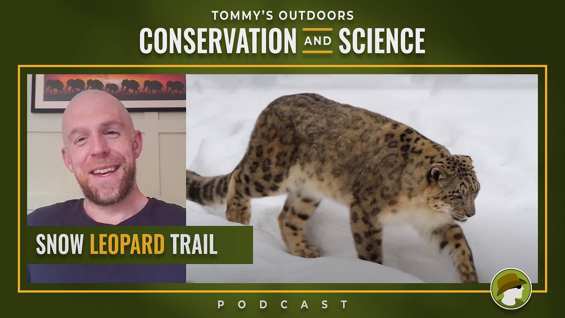 A promotional image for Tommy's Outdoors podcast episode featuring 'Conservation and Science' with the subtitle 'Snow Leopard Trail'. The image shows a split layout with a presenter (a smiling man with a beard wearing a dark shirt, with elephant artwork v