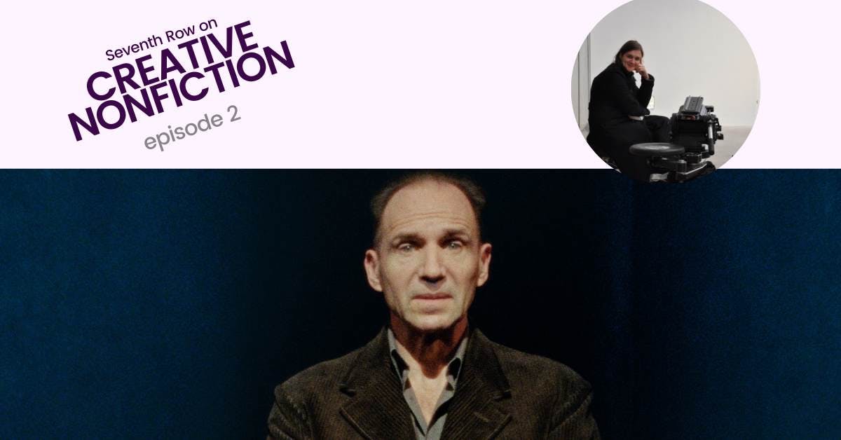 Creative Nonfiction Episode 2. Bottom: still of Ralph Fiennes in The Four Quartets. Top right: still of director Sophie Fiennes.