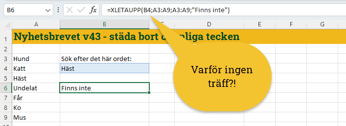 En bild på xletaupp som letar efter ett ord i en lista, där ordet finns med, men xletaupp får ändå ingen träff
