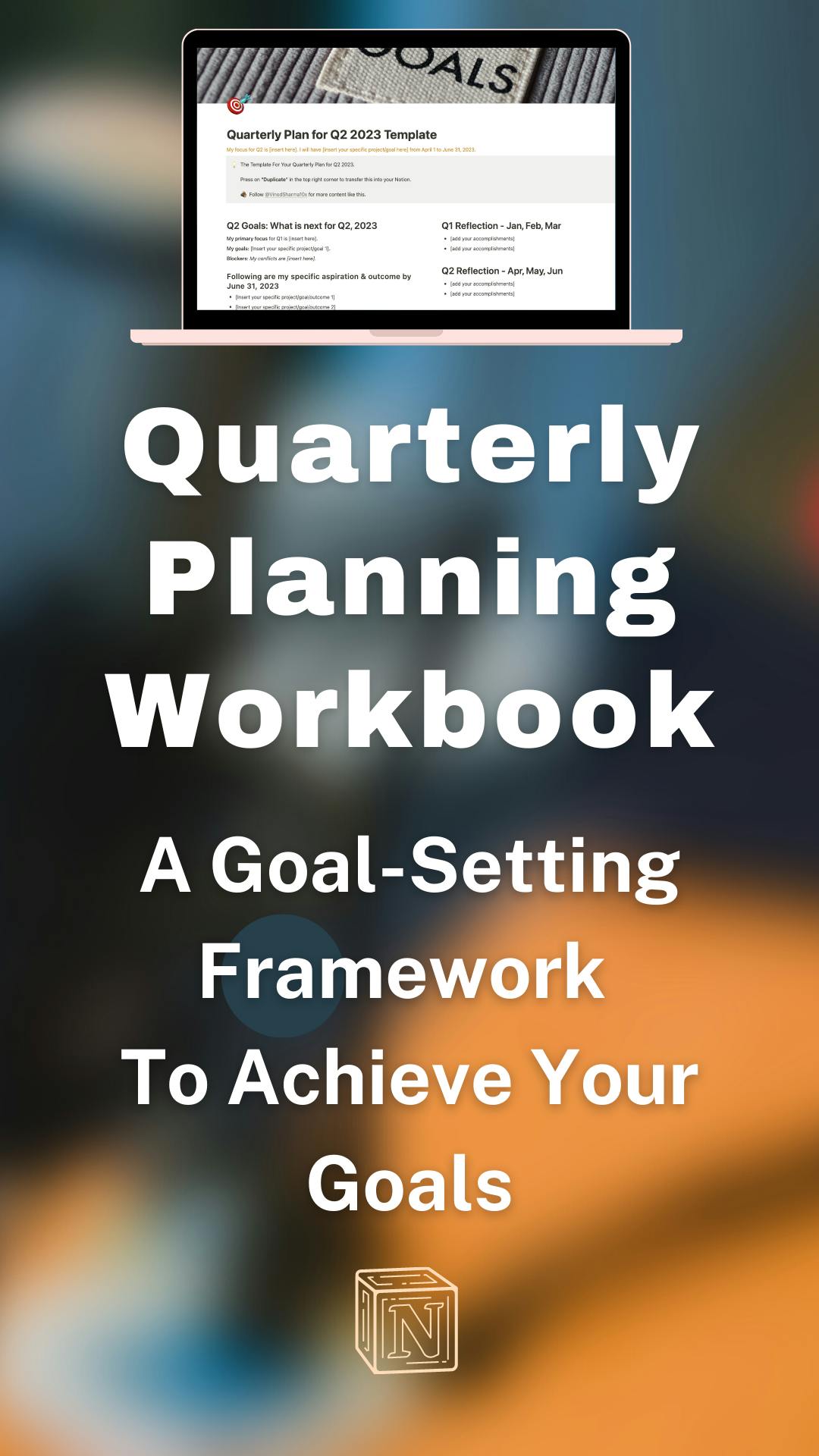 Quarterly Planning Workbook - Notion Template Only