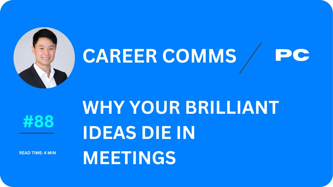 Why Your Brilliant Ideas Die In Meetings