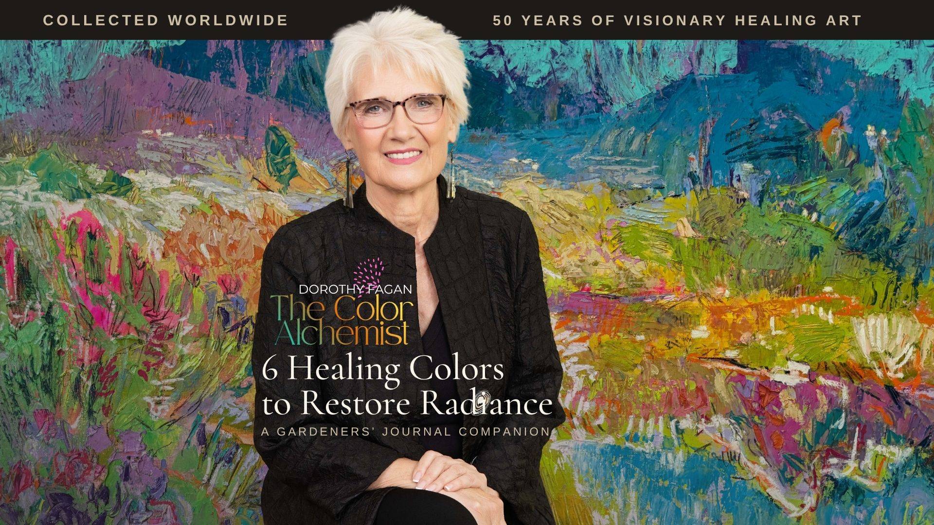6 Healing Colors to Restore Radiance Free Download | Dorothy Fagan The Color Alchemist 