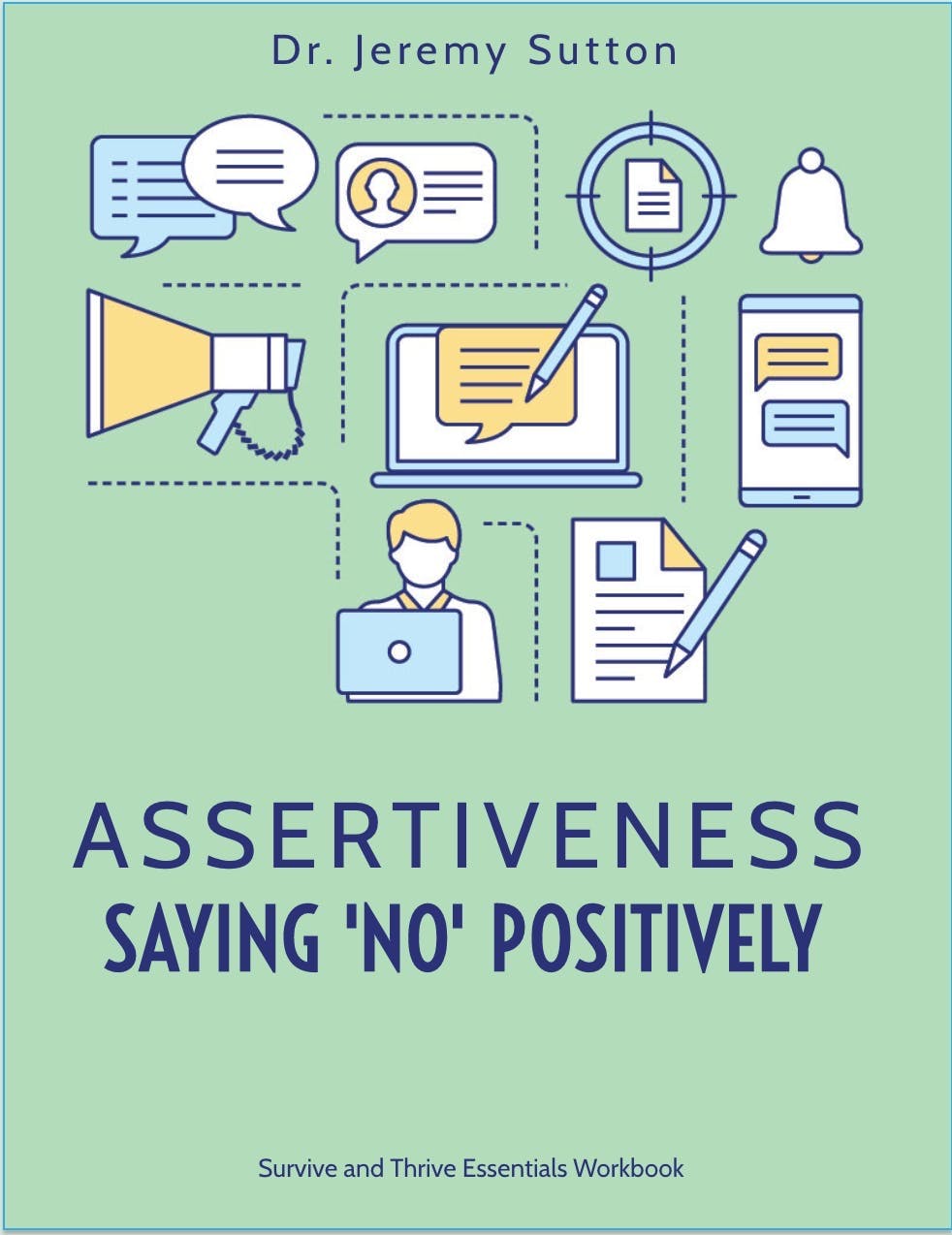 Assertiveness – Saying 'No' Positively Workbook