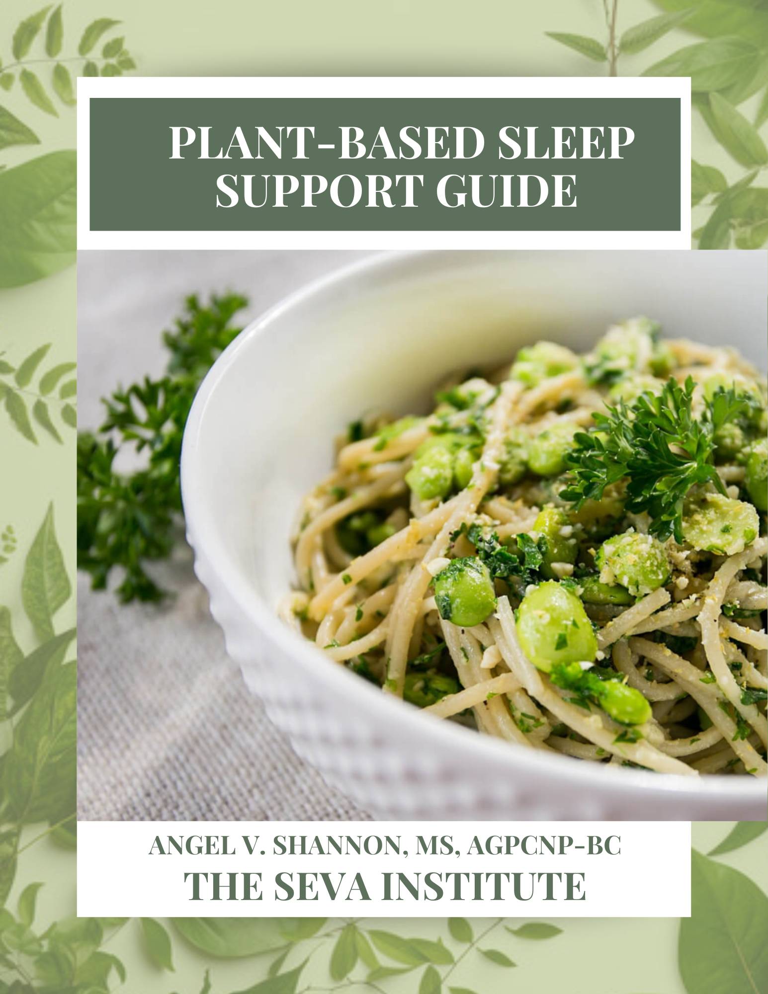 Plant-Based Sleep Support Guide