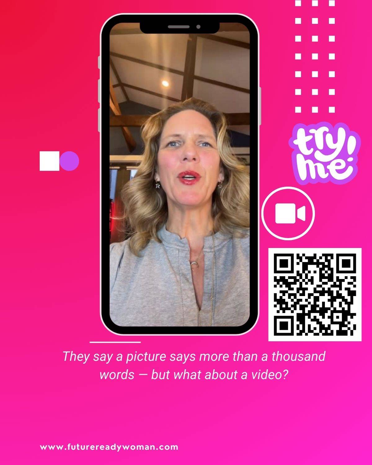 Simone Lis appears in a selfie-style AI avatar video framed inside a smartphone mockup, set against a bright pink background with the text: “They say a picture’s worth a thousand words – but what about a video?” A QR code with the label “try me” appears b