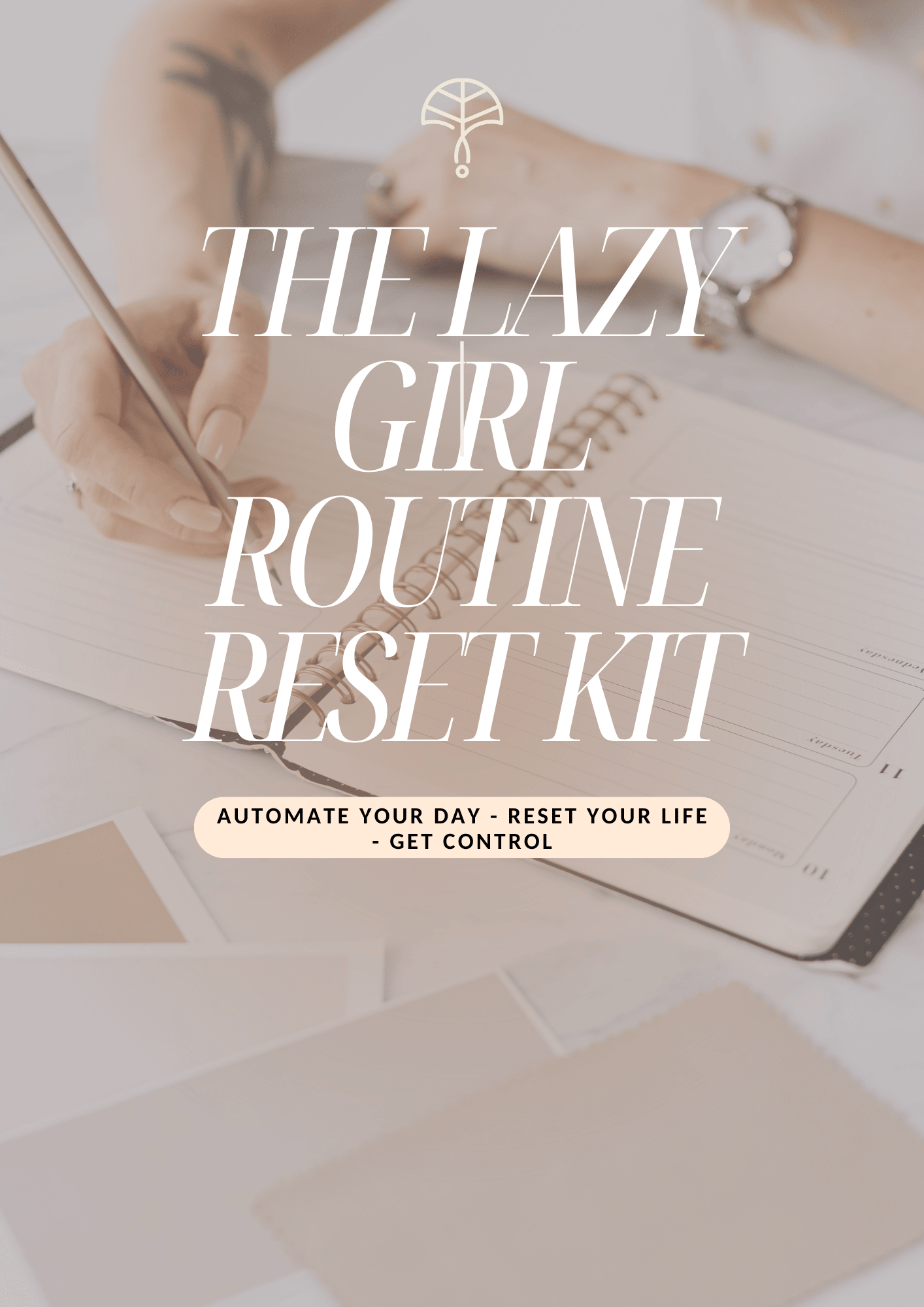 Lazy Girl Routine Reset Kit