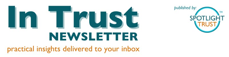 In Trust newsletter published by Spotlight Trust