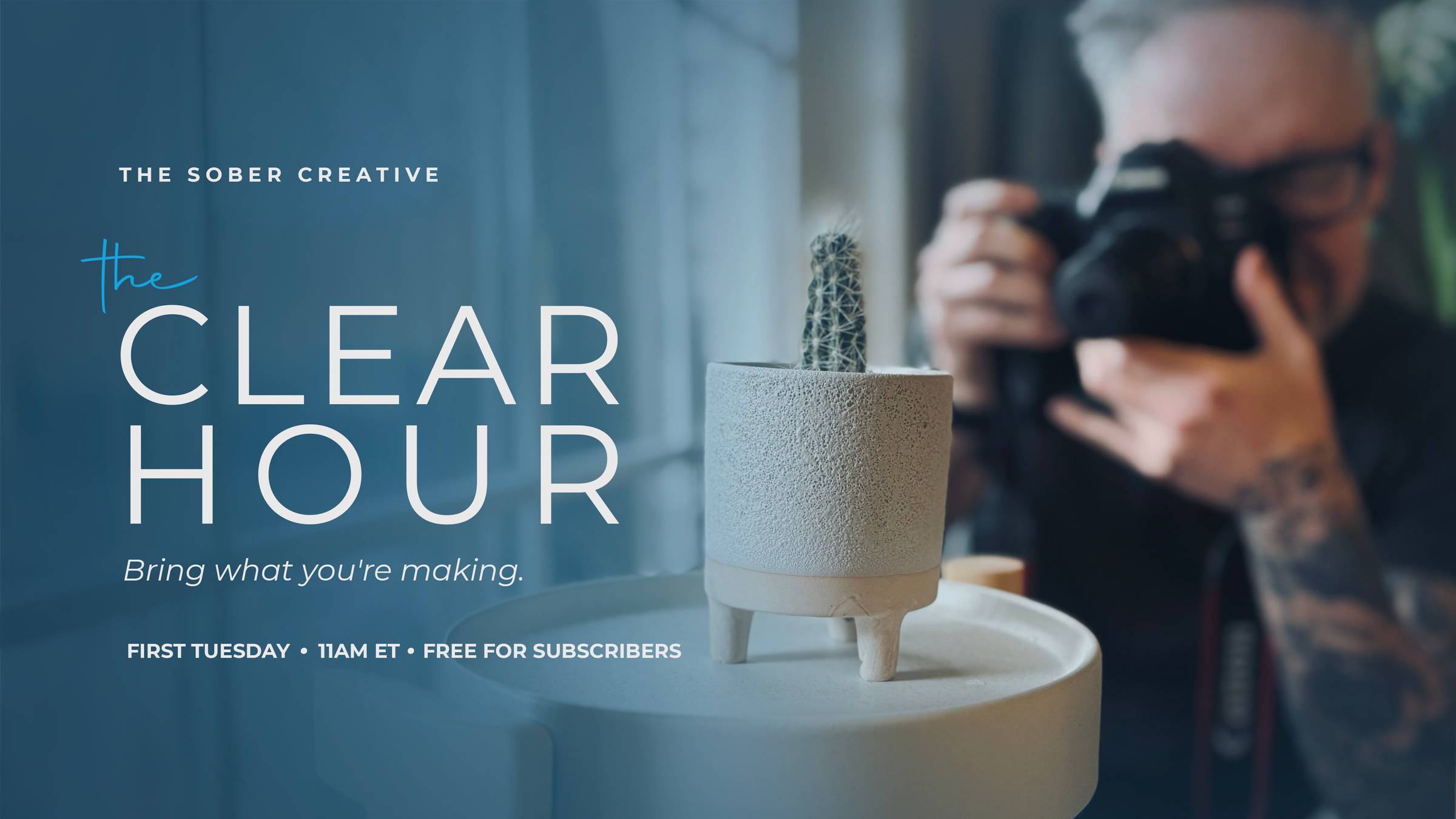 The Clear Hour, first Tuesday at 11am ET