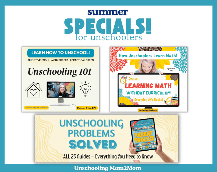SUmmer special for unschoolers - $99 sale