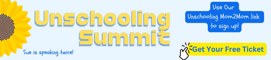 Unschooling Summit - Sue is a speaker