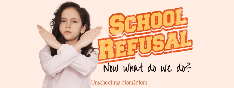School refusal - what to do when they're miserable
