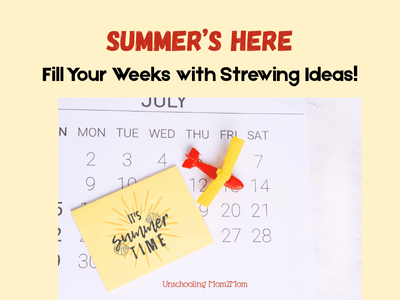 Summer Ideas from the Strewing Calendar!