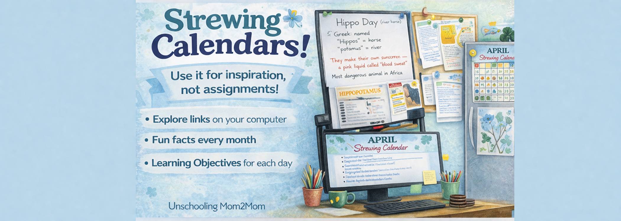 Strewing Calendars for Unschoolers