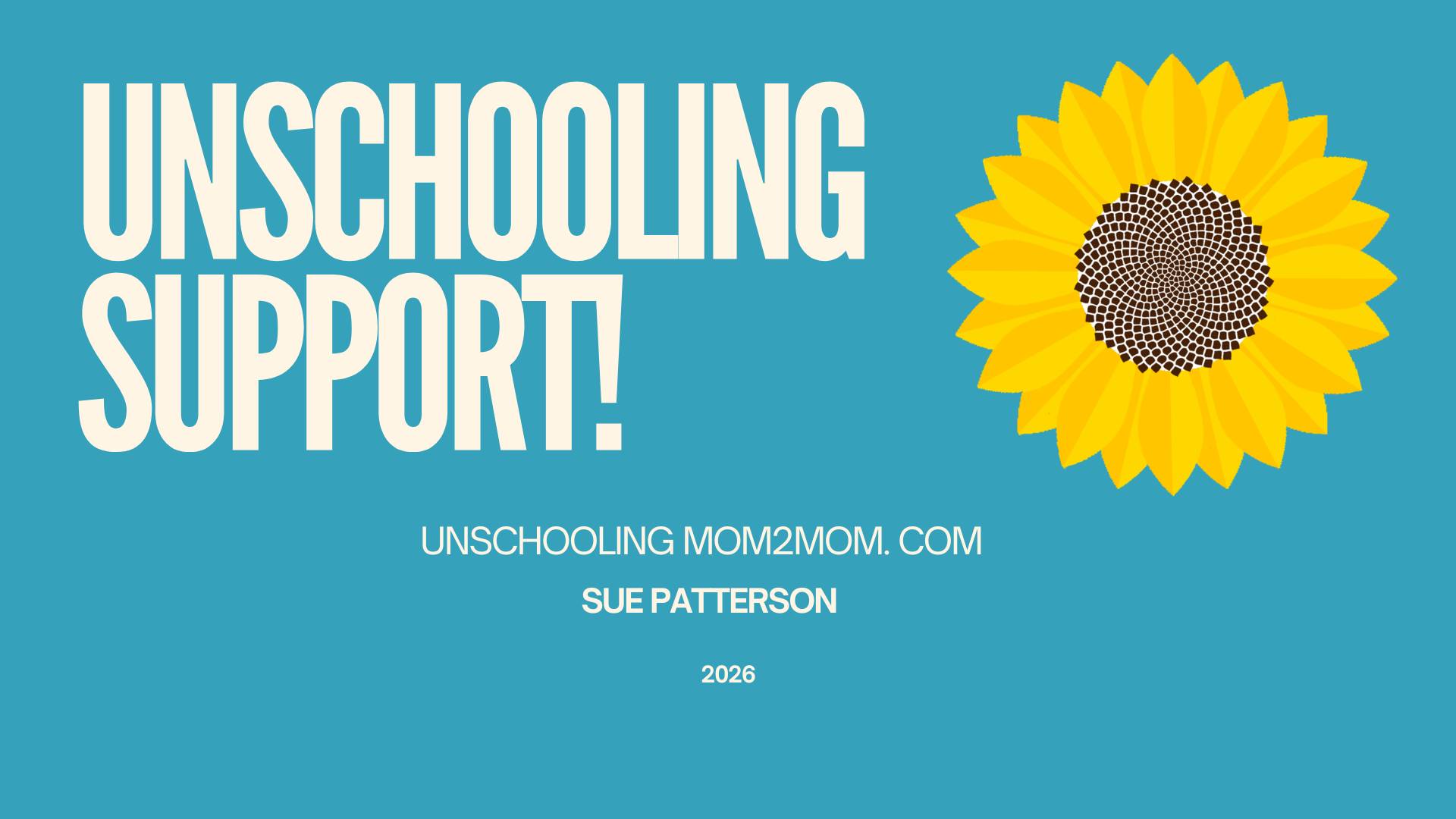 Unschooling Support