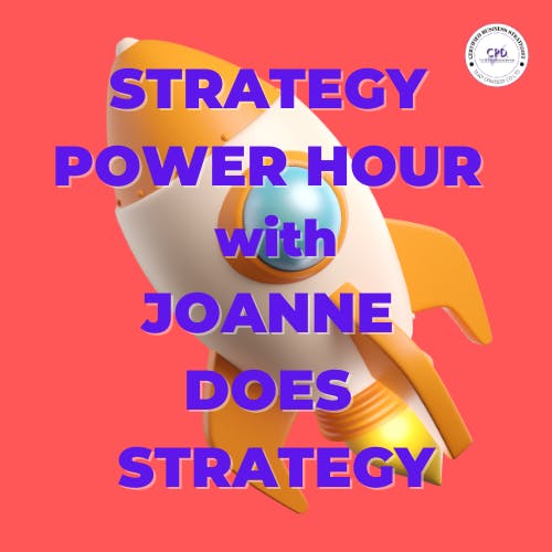 Power Hour with Joanne.Does.Strategy