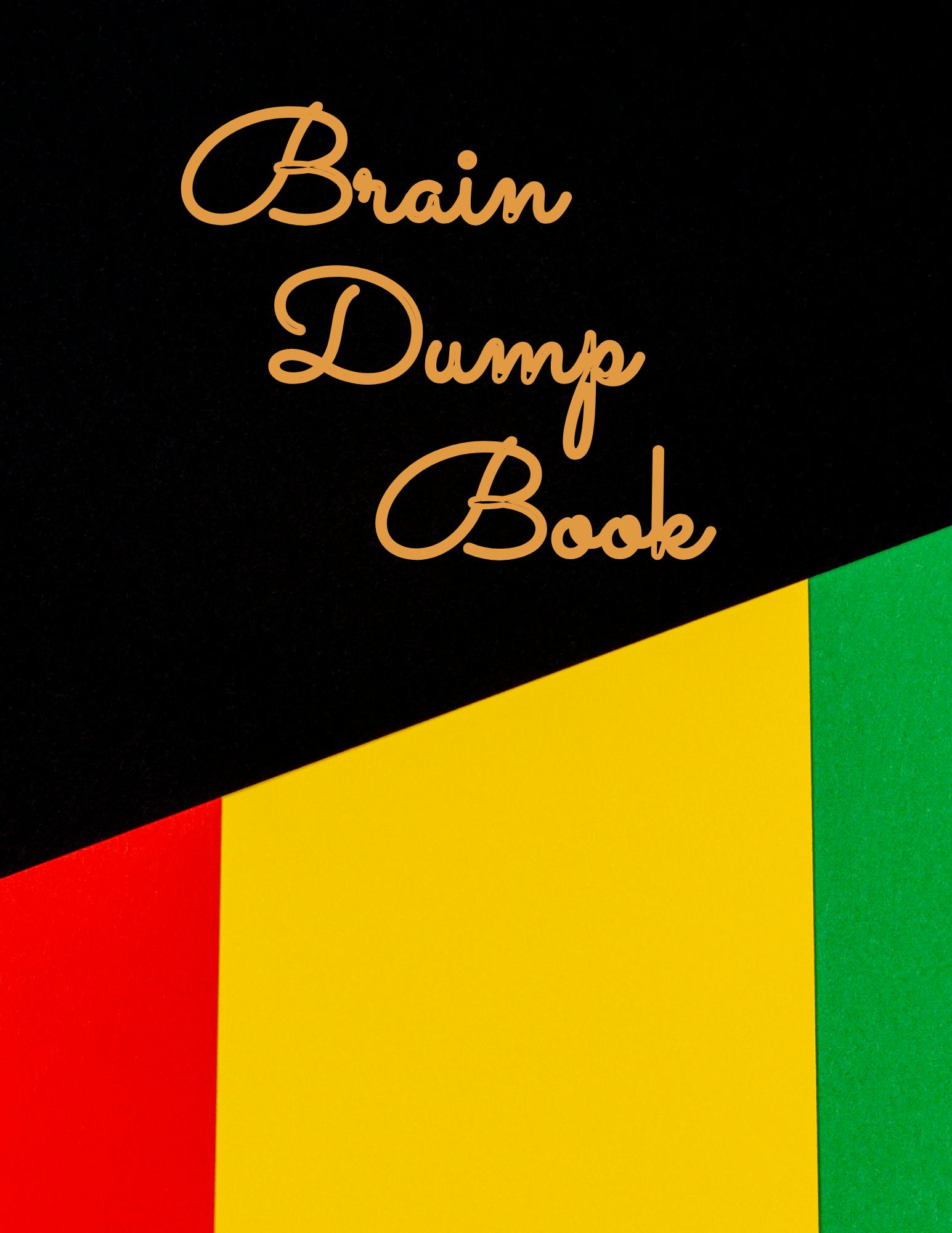 Brain Dump Book 3