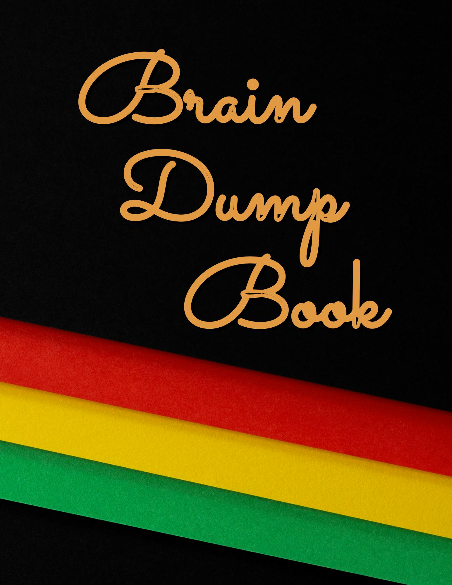Brain Dump Book 4
