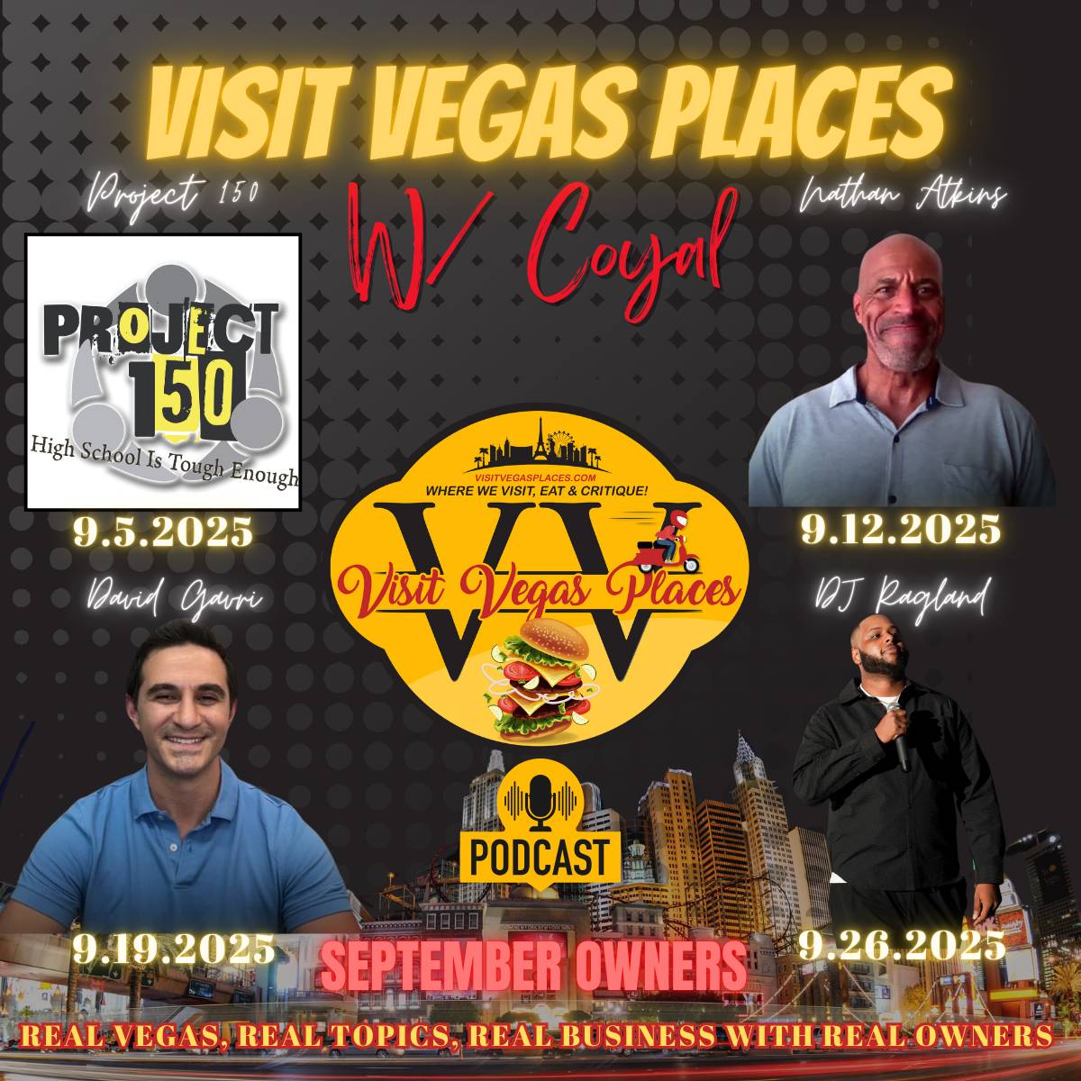 The People Who Make Vegas, Vegas