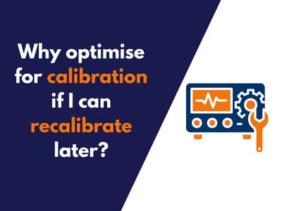 Why optimise for calibration if I can recalibrate later?