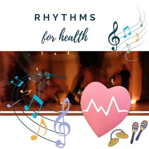 Rhythms For Health ~ Instant Wellbeing