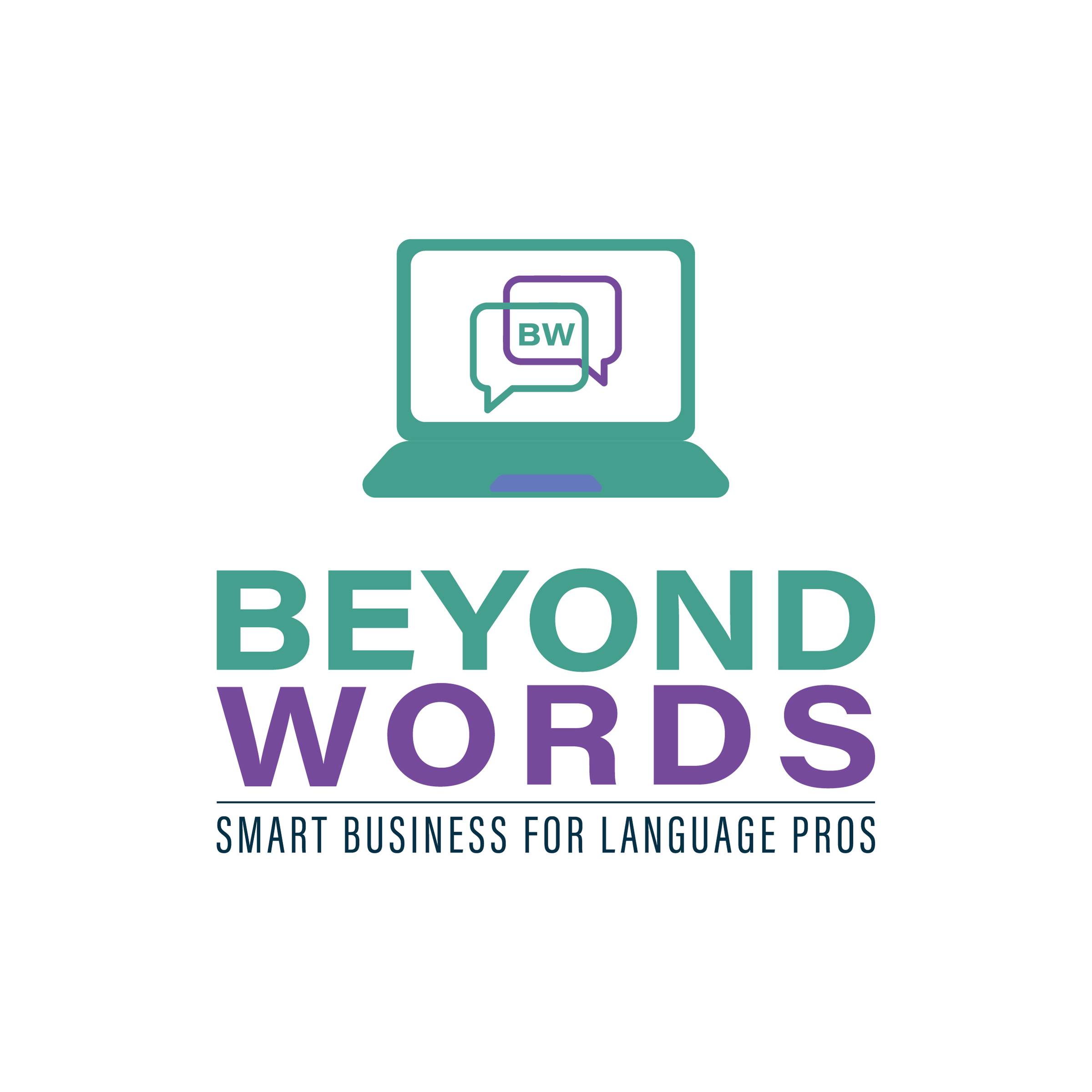 Beyond Words newsletter logo — teal laptop displaying two overlapping speech bubbles with the initials BW, above the text "Beyond Words: Smart Business for Language Pros" in teal and purple.
